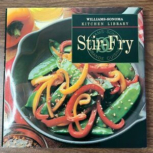 Williams-Sonoma Kitchen Library Cookbook ~ Stir-Fry
